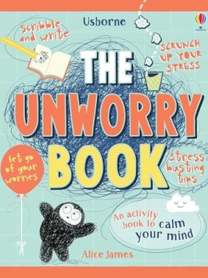 Unworry Doodles: The Unworry Book