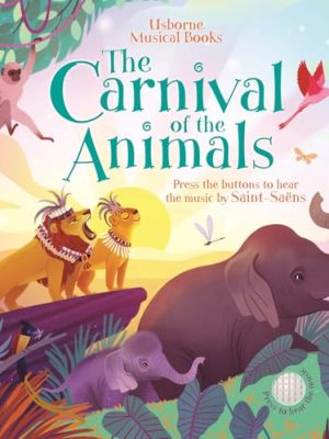 Noisy and Musical Books: The Carnival of The Animals