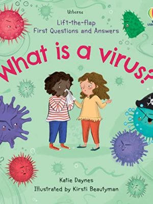 First Questions and Answers: What is a Virus?