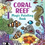 Coral Reef Magic Painting Book