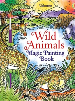 Wild Animals Magic Painting Book