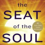 The Seat of the Soul