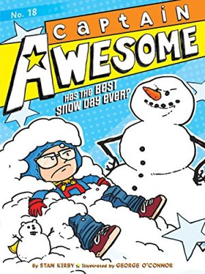 Captain Awesome: Captain Awesome Has The Best Snow Day Ever?