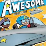 Captain Awesome: Captain Awesome Takes Flight