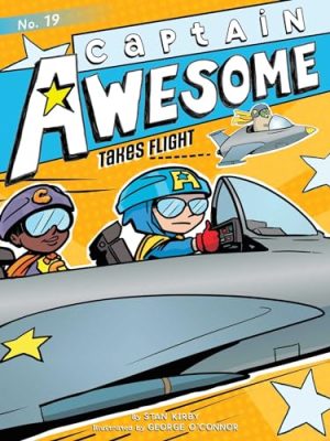 Captain Awesome: Captain Awesome Takes Flight