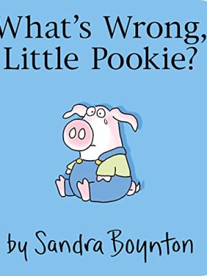 Little Pookie: What's Wrong Little Pookie?