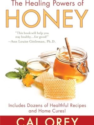 Healing Powers Of Honey