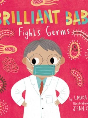 Brilliant Baby Fights Germs