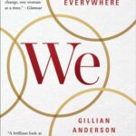 We: A Manifesto for Women Everywhere