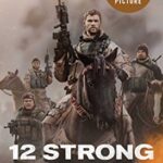 12 Strong: The Declassified True Story of the Horse Soldiers