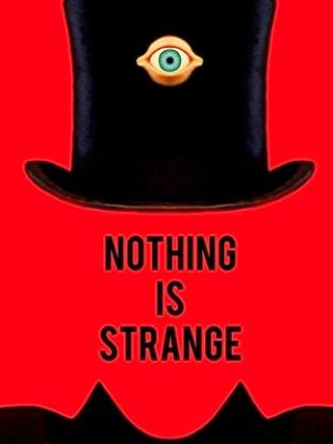 Nothing is Strange