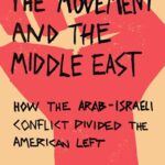 The Movement and the Middle East