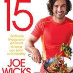 Lean in 15 - The Shift Plan : 15 Minute Meals and Workouts to Keep You Lean and Healthy