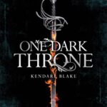 Three Dark Crowns 2: One Dark Throne