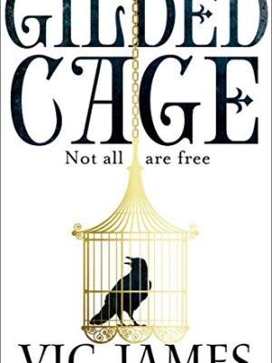 Gilded Cage