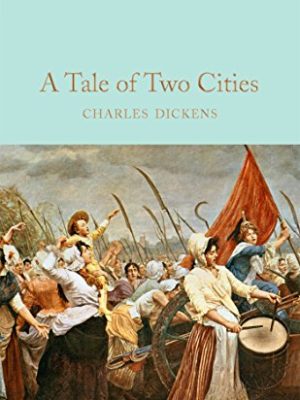 Macmillan Collector's Library: A Tale of Two Cities