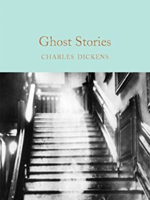 Macmillan Collector's Library: Ghost Stories