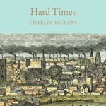 Macmillan Collector's Library: Hard Times