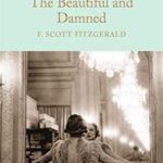 Macmillan Collector's Library: The Beautiful and Damned