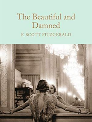Macmillan Collector's Library: The Beautiful and Damned