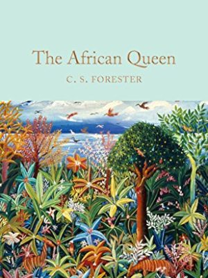 Macmillan Collector's Library: The African Queen