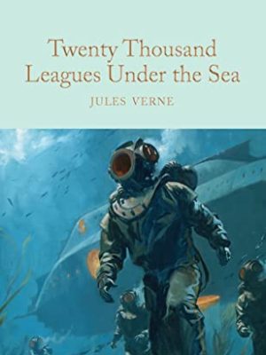 Macmillan Collector's Library: Twenty Thousand Leagues Under The Sea