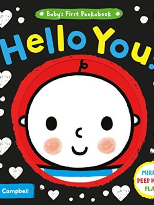Baby's First Peekabook: Hello You!