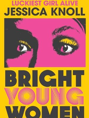 Bright Young Women