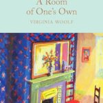 Macmillan Collector's Library: A Room of One's Own