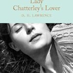 Macmillan Collector's Library: Lady Chatterley's Lover