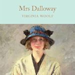 Macmillan Collector's Library: Mrs Dalloway