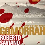 Gomorrah: Italy's Other Mafia