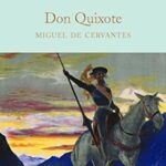 Macmillan Collector's Library: Don Quixote