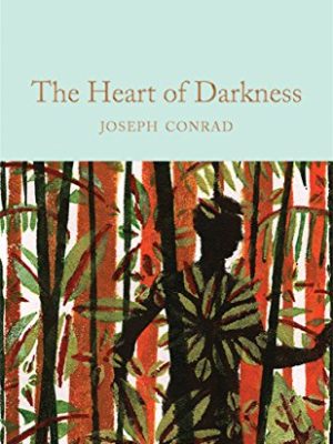 Macmillan Collector's Library: Heart of Darkness & Other Stories