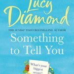 Something to Tell You