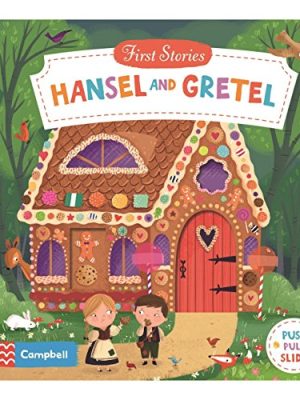 First Stories: Hansel and Gretel