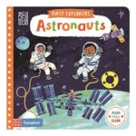 First Explorers: Astronauts