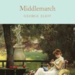 Macmillan Collector's Library: Middlemarch