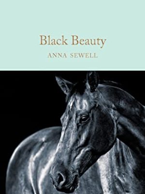 Macmillan Collector's Library: Black Beauty
