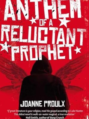 Anthem Of A Reluctant Prophet