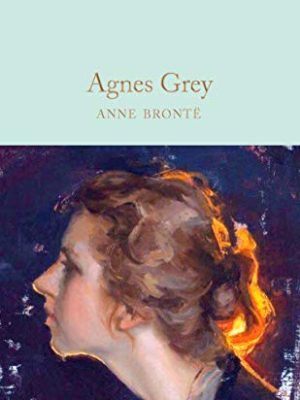 Macmillan Collector's Library: Agnes Grey
