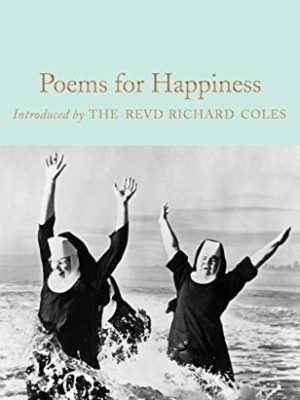 Macmillan Collector's Library: Poems for Happiness