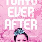 Tokyo Ever After