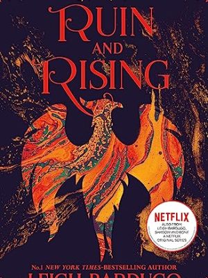 Shadow and Bone 3: Ruin and Rising