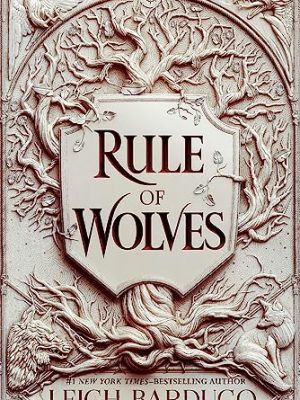 King of Scars Duology 2: Rule of Wolves