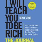 I Will Teach You to Be Rich: The Journal