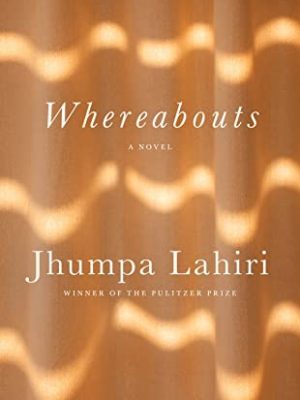 Whereabouts: a Novel
