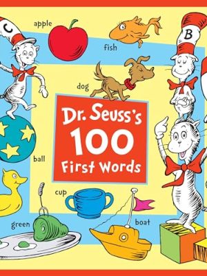 Dr. Seuss'S 100 First Words