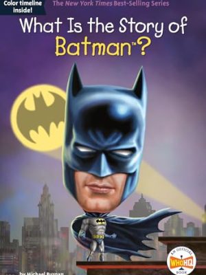 What Is the Story of Batman