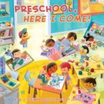 Preschool, Here I Come!